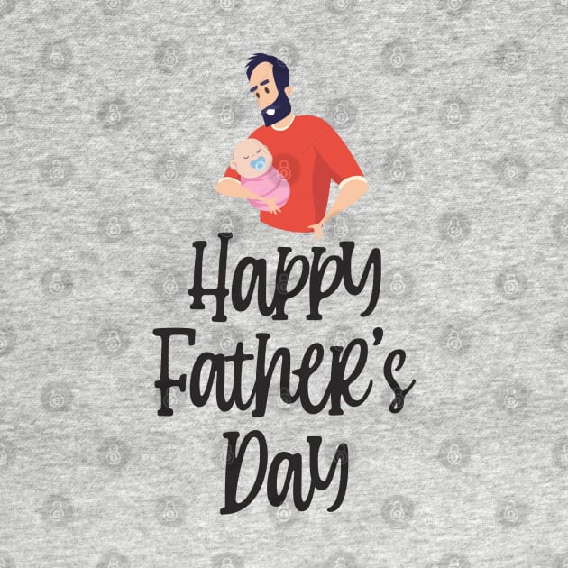 Happy Fathers Day & baby by holidaystore